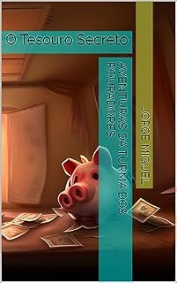 Livro Aventuras da Turma dos Poupadores: O Tesouro Secreto