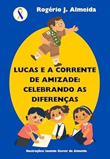 Livro Lucas E A Corrente De Amizade