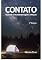 Livro Contato: Quando a Realidade Supera a Ficção