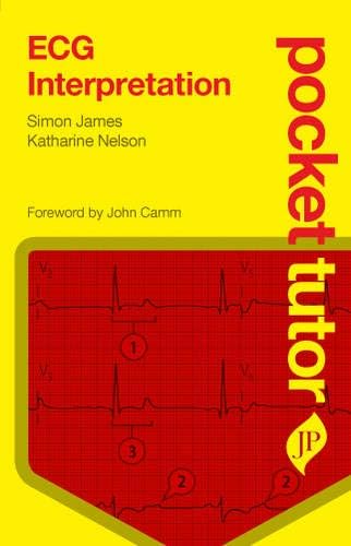 Pocket Tutor ECG Interpretation Paperback โ 30 April 2011