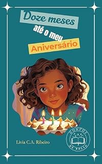 Livro Doze meses até o meu aniversário (Contos de Bolso)
