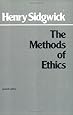 The Methods of Ethics, 7th Edition (Hackett Classics)
