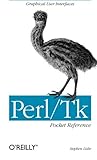 Perl/Tk Pocket Reference by Stephen Lidie