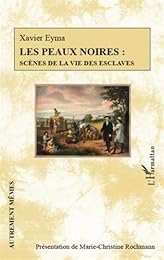 Les  peaux noires