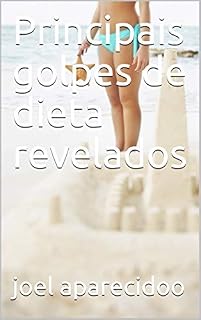 Livro Principais golpes de dieta revelados