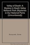 Valley of Death (Mysteries in Our National Parks (Prebound))