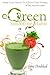 Green Smoothie Habit: Drink Your Greens To Achieve Your Dreams, 28 Day Success Guide by Jane Haddad, Andrea Phaneuf