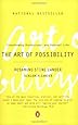 The Art of Possibility: Transforming Professional and Personal Life
