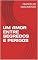 Livro UM AMOR ENTRE SEGREDOS E PERIGOS