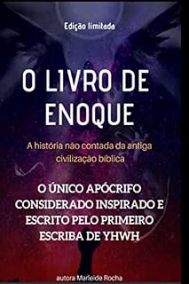 Livro O PRIMEIRO LIVRO DE ENOQUE: A ORIGEM ( APÓCRIFO)