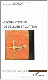 Géophilosophie de Deleuze et Guattari