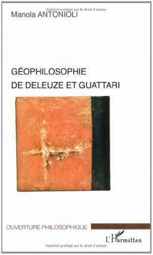 Géophilosophie de Deleuze et Guattari