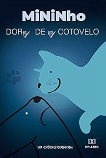Livro Mininho: dores de um cotovelo