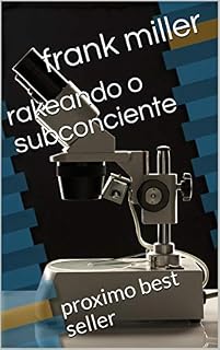 Livro rakeando o subconciente: conhecendo a si mesmo