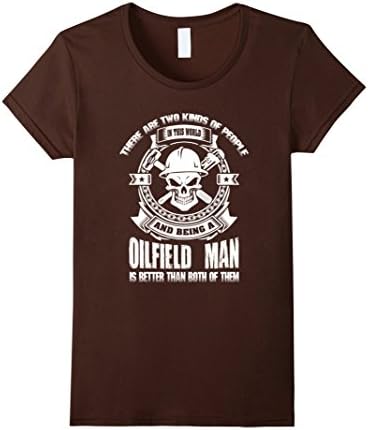 Women's I am a OILFIELD MAN T-Shirt XL Brown