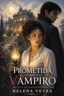 Livro PROMETIDA AO VAMPIRO : Casas de Promessa, Livro 1