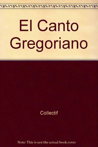 El  canto gregoriano