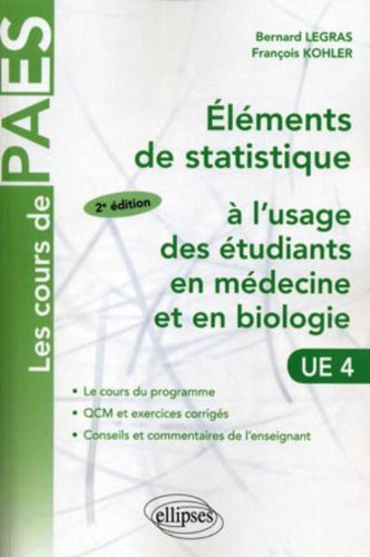 Éléments de statistique à l'usage des étudiants en médecine et en biologie