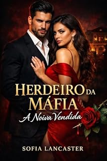 Livro HERDEIRO DA MÁFIA: A NOIVA VENDIDA