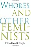 Whores and Other Feminists