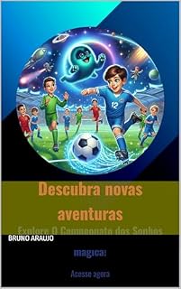 Livro O Campeonato dos Sonhos: As Aventuras de Joao e a Bola Mágica