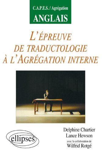 L' épreuve de traductologie à l'agrégation interne d'anglais