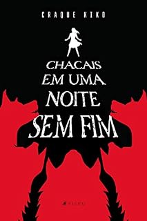 Livro Chacais em uma noite sem fim