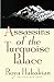 Assassins of the Turquoise Palace - Book by Roya Hakakian