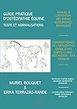 Guide pratique d'ostéopathie équine (French Edition) by