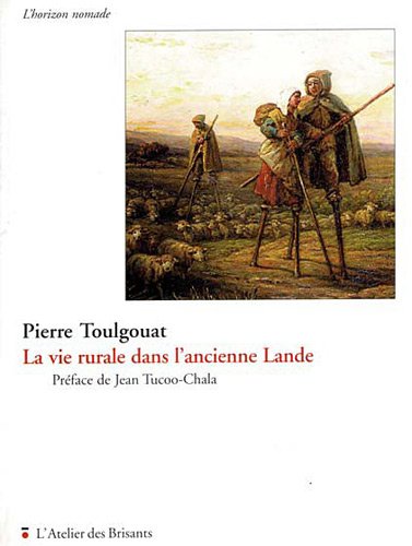 La  vie rurale dans l'ancienne Lande