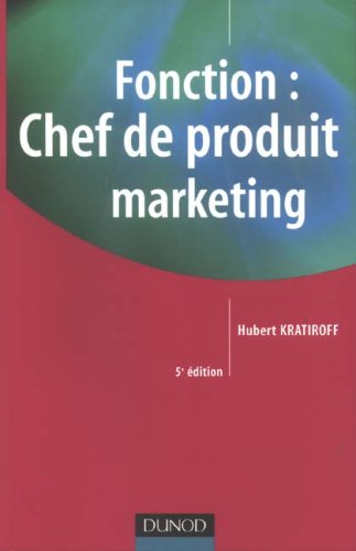fonction : chef de produit marketing (5e édition) by (Paperback)