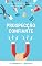 Livro Prospecção Confiante: Como ser mais confiante para conseguir o que você quer