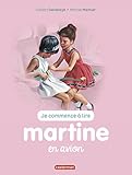 Je commence à lire avec Martine, Tome 49 : Martine en avion by