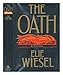 The Oath by Elie Wiesel