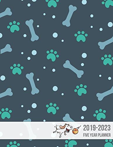 2019-2023 Five Year Planner: Monthly Schedule Organizer - Agenda Planner For The Next Five Years, 60 Months Calendar, Appointment Notebook, Monthly ... (2019-2020 calendar planner) (Volume 10)