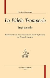 La  fidèle tromperie