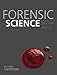 Forensic Science: From the Crime Scene to the Crime Lab (2nd Edition)