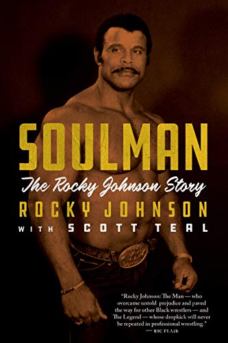 Soulman: The Rocky Johnson Story by (Hardcover)