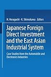 Image de Japanese Foreign Direct Investment and the East Asian Industrial System: Case Studies from the Automobile and Electronics Industries