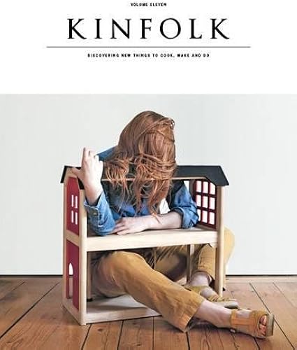 Download Kinfolk Volume 11: The Home Issue. PDF