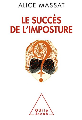 Le  succès de l'imposture