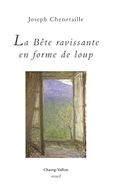 La  bête ravissante en forme de loup