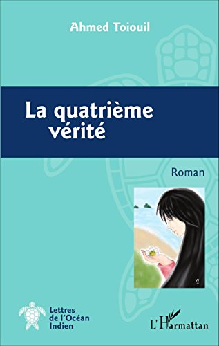 La  quatrième vérité