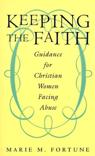 Download Keeping the Faith: Guidance for Christian Women Facing Abuse PDF