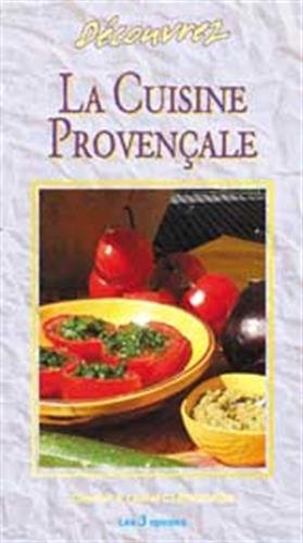 Découvrez la cuisine provençale naturelle