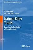 Natural Killer T cells: Balancing the Regulation of