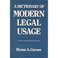 A Dictionary of Modern Legal Usage