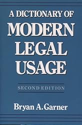 A Dictionary of Modern Legal Usage