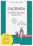 L'Agenda des Grands-Parents d'aujourd'hui (Calendrier - Famille (31263)) (French Edition) by 