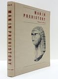 Man in Prehistory by 